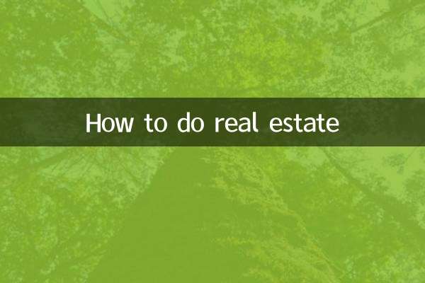 How to do real estate