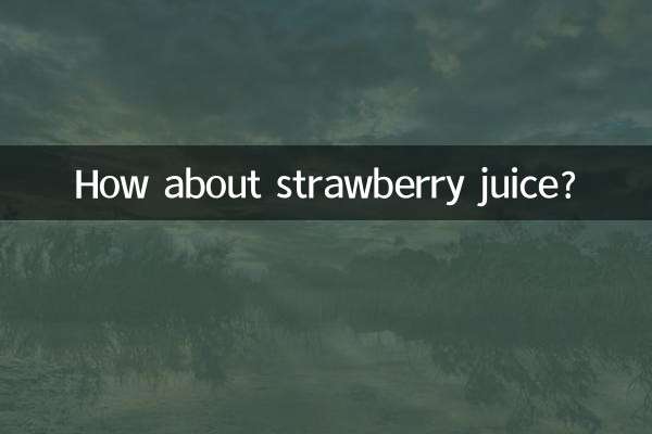 Wie wäre es mit Erdbeersaft?