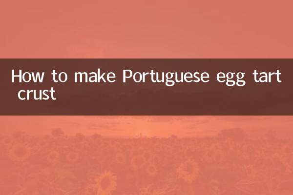 How to make Portuguese egg tart crust