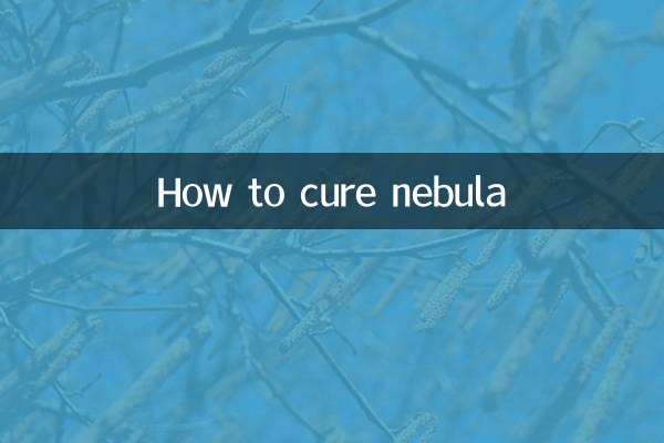 How to cure nebula