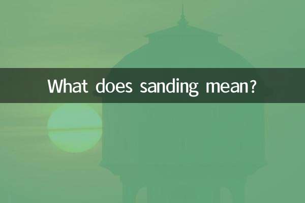 What does sanding mean?