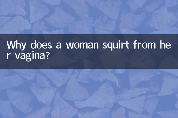 Por que uma mulher esguicha pela vagina?