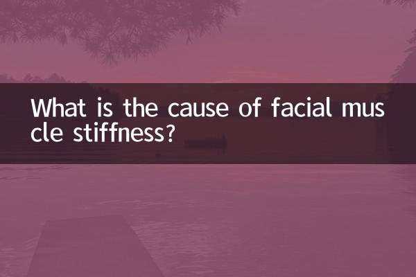 What is the cause of facial muscle stiffness?
