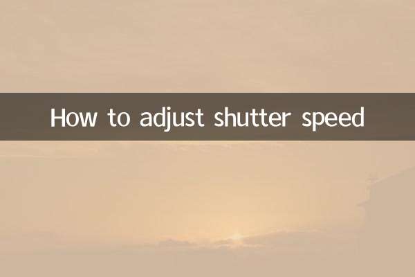 How to adjust shutter speed