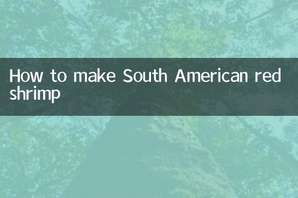 Cómo hacer camarones rojos sudamericanos