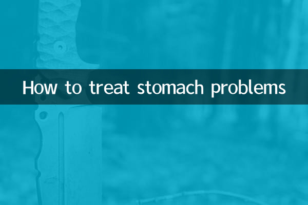 How to treat stomach problems