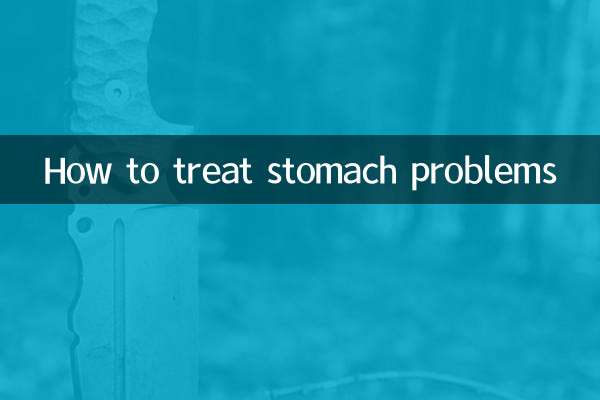 How to treat stomach problems