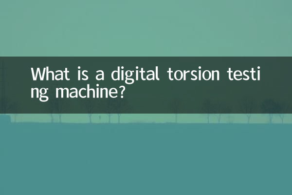 What is a digital torsion testing machine?
