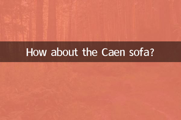 Et le canapé Caen ?