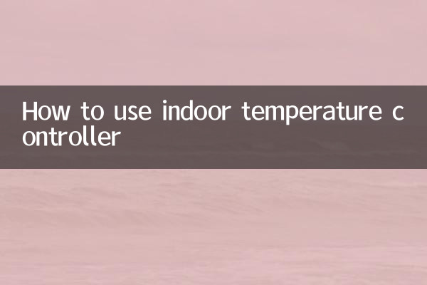 Cómo utilizar el controlador de temperatura interior