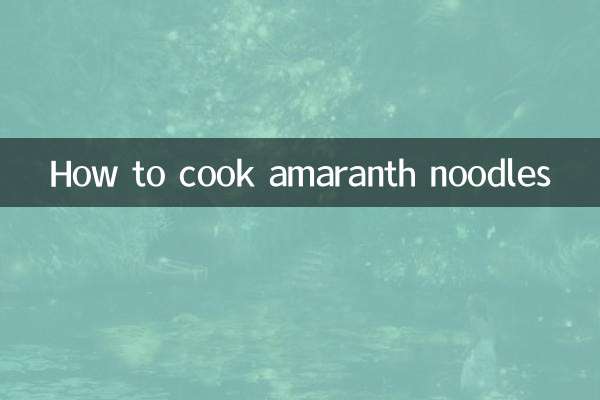 Comment faire cuire des nouilles à l'amarante