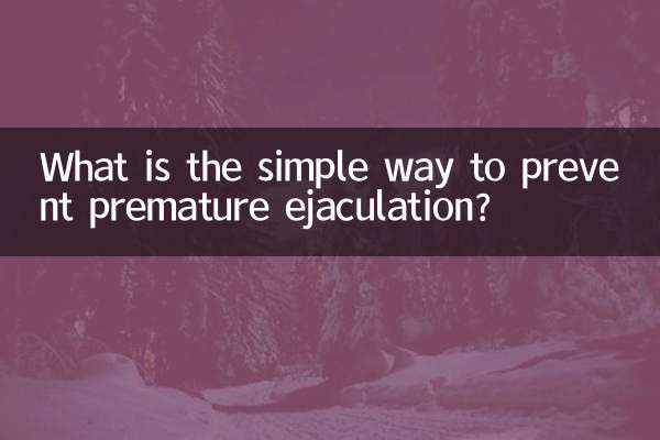What is the simple way to prevent premature ejaculation?