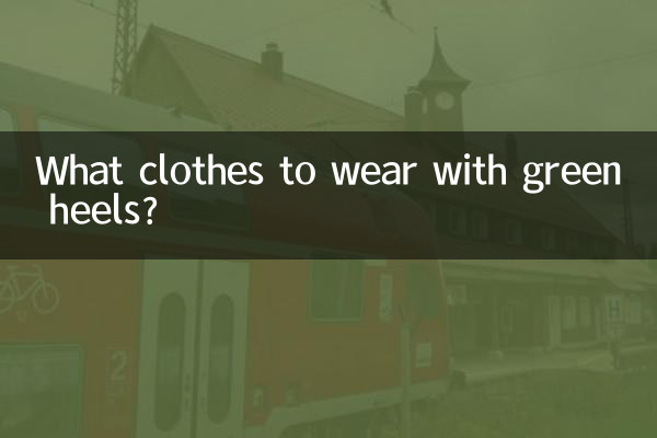 Welche Kleidung trägt man zu grünen Absätzen?